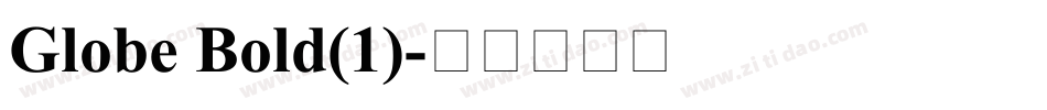 Globe Bold(1)字体转换